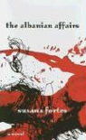 Susana Fortes - The Albanian Affairs