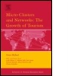 C. Michael Hall, Paul Lynch, Ewen Michael, Ewen J. Michael, Ewen J./ Gibson Michael, Michael Ewen... - Micro-Clusters And Networks