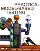 B Legeard, Bruno Legeard, Legeard Bruno, M Utting, Mark Utting, Utting Mark - Practical Model-Based Testing: