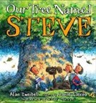 David Catrow, Alan Zweibel, Alan/ Catrow Zweibel, David Catrow - Our Tree Named Steve