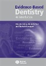 Elizabeth Davenport, Elizabeth (Barts and The London Dental School Davenport, A Hackshaw, Allan Hackshaw, Allan (University College London) Hackshaw, Allan (University College London) Paul Hackshaw... - Evidence-Based Dentistry