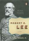 Roy Blount - Robert E. Lee