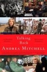 Andrea Mitchell - Talking Back
