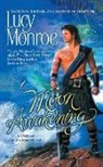 Lucy Monroe - Moon Awakening