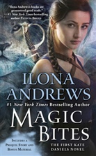 Ilona Andrews - Magic Bites