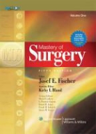 Josef E. Fischer, Mark P. Callery, G. Patrick Clagett, Daniel B. Jones - Mastery of Surgery