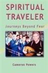 Cameron Powers - Spiritual Traveler