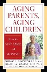 Miriam K Aronson, Miriam K. Aronson, Miriam K. Weiner Aronson, Aronson Miriam K., Marcella Bakur Weiner, Weiner Marcella Bakur - Aging Parents, Aging Children