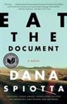 Dana Spiotta - Eath the Document