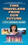 Bruce Goldberg - Time Travelers from Our Future