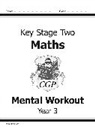 William Hartley, Hartley William, Richard Parsons, CGP Books, CGP Books - Maths Mental Workout