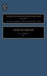 TENBRUNSEL, Elizabeth A. Mannix, Ann Tenbrunsel, Ann E. Tenbrunsel, R. Wageman - Ethics in Groups
