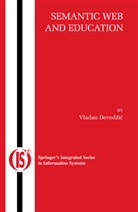 Deved, Vladan Devedic, Vladan Devedzic, Vladan Devedžic - Semantic Web and Education