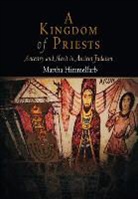 Martha Himmelfarb, HIMMELFARB MARTHA - Kingdom of Priests