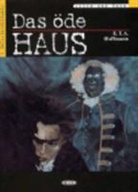 E T A Hoffmann, E.T.A. Hoffmann, Ernst Theodor Amadeus Hoffmann, HOFFMANN E T A - DAS ODE HAUS LIVRE+CD B2
