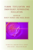 Hazel Biggs, Kirsty Horsey, Kirsty (University of Kent At Canterbury Horsey, Kirsty Biggs Horsey, Horsey Kirsty, Hazel Biggs... - Human Fertilisation and Embryology