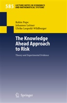 Johanne Leitner, Johannes Leitner, Leopold-Wildburger, Ulrike Leopold-Wildburger, Robi Pope, Robin Pope - The Knowledge Ahead Approach to Risk