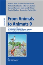 Gianluc Baldassare, Gianluca Baldassare, Gianluca Baldassarre, Raffaele Calabretta, Raffaele Calabretta et al, John Hallam... - From Animals to Animats 9