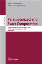 A Langston, A Langston, Hans L. Bodlaender, Han L Bodlaender, Hans L Bodlaender, Michael A. Langston - Parameterized and Exact Computation