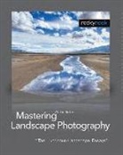 Alain Briot - Mastering Landscape Photography