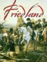 André Jouineau, Denis Gandilhon, François-Guy Hourtoulle, Francois Guy Hourtoulle, Francois-Guy Hourtoulle, François-Guy (1925-2009) Hourtoulle... - Eylau-Friedland : the Polish Campaign