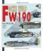 Alan McKay, André Jouineau, Dominic Breffort, Dominique Breffort, Dominique Breffort, Andre Jouineau - FW190 FROM 1939 TO 1945 (GB)