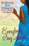 Reshonda Tate Billingsley - Everybody Say Amen