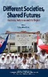 John Monfries - Different Societies, Shared Futures