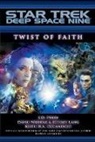 Weddle David, Keith R. A. Decandido, Jeffery Lang, Jeffrey Lang, S D Perry, S. D. Perry... - Twist of Faith