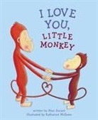 Alan Durant, Alan/ McEwen Durant, Katharine McEwen - I Love You, Little Monkey