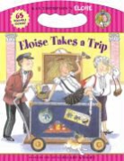 Sonali Fry, Carolyn Bracken - Eloise Takes a Trip
