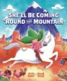 Jonathan Emmett, Jonathan/ Allwright Emmett, Deborah Allwright - She'll Be Coming 'Round the Mountain