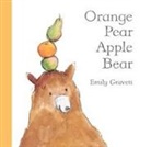 Emily Gravett, Emily Gravett - Orange Pear Apple Bear