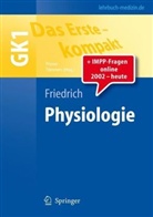 Oliver Friedrich, J. Priewe, Jesko Priewe, D. Tümmers, Daniel Tümmers - Das Erste - kompakt: Physiologie