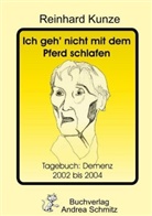 Reinhard Kunze - Ich geh' nicht mit dem Pferd schlafen
