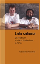 Alexander Dünnebeil - Lala salama
