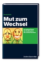 Ursula Kals - Mut zum Wechsel