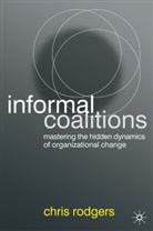 C Rodgers, C. Rodgers, Chris Rodgers, RODGERS CHRIS - Informal Coalitions