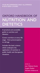 HOLDSWORTH, Michelle Holdsworth, Madden, Angela Madden, Joan Webster-Gandy - Oxford Handbook of Nutrition and Dietetics