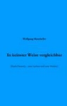 Wolfgang Manekeller - In keinster Weise vergleichbar