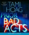 Tami Hoag, Erik Bergmann - Prior Bad Acts. 5 CDs (Audio book)