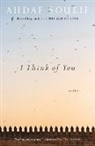Ahdaf Soueif - I Think of You