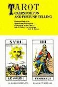 S. R. Kaplan, S.R. Kaplan, Stuart R. Kaplan, Stuart R Kaplan - Tarot Cards for Fun and Fortune Telling