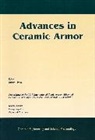 Waltraud M Kriven, Waltraud M. Kriven, Jeffrey J Swab, Jeffrey J. Swab, JJ Swab, Dongming Zhu... - Advances in Ceramic Armor