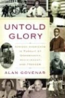 Alan Govenar, Alan B. Govenar - Untold Glory