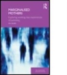 Val Gillies, Val (London South Bank University Gillies, Gillies Val - Marginalised Mothers