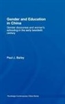Alvin R. Bailey, Larry J. Bailey, Paul J. Bailey, Paul J. (University of Edinburgh Bailey, Paul John Bailey - Gender and Education in China