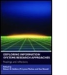 Robert D. Galliers, Robert D. (Bentley University Galliers, Robert D. Markus Galliers, Robert Markus Galliers, Robert D. Galliers, M. Lynne Markus... - Exploring Information Systems Research Approaches