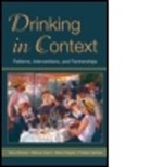 Marie Choquet, Gerry Stimson, Marcus Grant, Gerry Stimson, Gerry (Ed) Stimson, Marie Choquet... - Drinking in Context