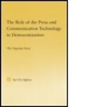 Aje-Ori Agbese, Aje-Ori Anna Agbese, Aje-Ori Anna (Salve Regina University Agbese, AGBESE AJE ORI ANNA, Agbese Aje-Ori Anna - Role of the Press and Communication Technology in Democratization